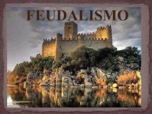 Feudalismo